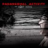 Paranormal Activity The Lost Soul  – Bewertung